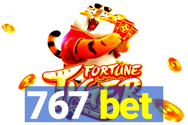 767 bet